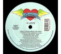 4 LOVE / HOLD YOUR HEAD UP HIGH