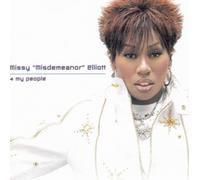 Missy Elliott - 4 My People