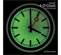 4 O'Clock in the Morning By Lazard (2003-04-29)