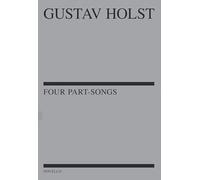 4 Part-Songs. Chœur Mixte et Accomp.. Partitions pour chorales