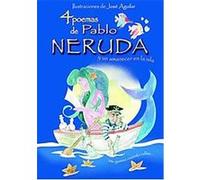 4 poemas de Pablo Neruda y un amanecer en la isla/ 4 Poems of Pablo Neruda and a Dawn in the Island Pablo Neruda (Auteur)