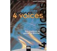 4 Voices - Das Chorbuch Für Gemischte Stimmen