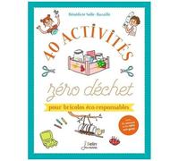 40 Activités Zéro Déchet Pour Bricolos Éco-Responsables