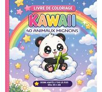 40 animaux kawaii sur un nuage, à colorier: Livre de coloriage mignon et relaxant avec dessins faciles pour enfants et adultes - activité créative anti-stress et idée cadeau originale