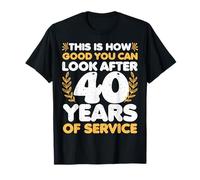 40 Ans Anniversaire de Travail Funny 40 Year Service Anniversary T-Shirt