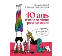 40 ans c'est pas vieux pour un arbre