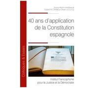 40 Ans D'application De La Constitution Espagnole
