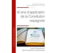 40 ans d'application de la Constitution espagnole (Tome 100)