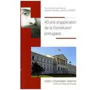40 Ans D'application De La Constitution Portugaise