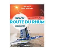 40 Ans De Route Du Rhum