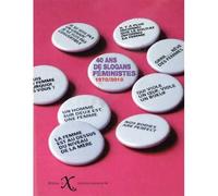 40 ans de slogans féministes 1970-2010 - Collectif - Ixe - broché - Essai