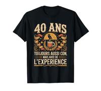 40 Ans Toujours Aussi Con Expérience Café T-Shirt