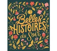 40 belles histoires du soir