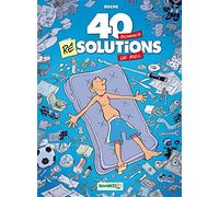 40 bonnes résolutions de mec - tome 01