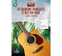 40 Chansons Françaises et Hits Pop-Rock à Jouer à la Guitare Solo | Méthode Guitare Facile à Intermédiaire pour Élèves et Débutants | Accords Paroles Diagrammes Vidéos en Ligne | Fred Fieffé Carisch