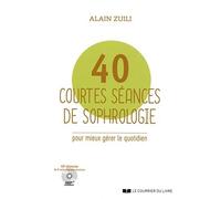 40 courtes séances de sophrologie (CD)