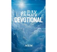 40 Day Family Devotional