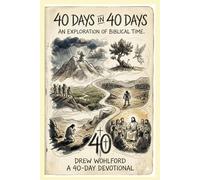 40 days in 40 days: A Devotional