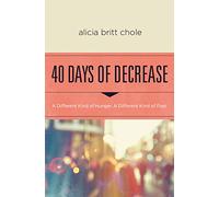 40 Days Of Decrease