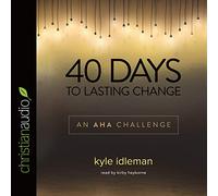 40 Days to Lasting Change: An AHA Challenge
