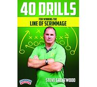 40 Drills for Winning the Line of Scrimmage