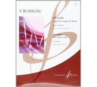 Blancou V. - 40 Etudes D'apres Mazas Vol.1 - Clarinette
