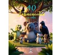 40 Fabucuentos Con Valor: Tomo 4 (Cuentos Y Aventuras) (Spanish Edition)