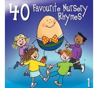 40 Favourite Nursery Rhymes 1