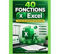 40 fonctions Excel: Fiches de révision détaillées