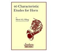 40 Études caractéristiques – Solos et ensembles pour cuivres / Méthodes & études cor – Hal Leonard