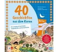 40 Geschichten Aus Dem Koran