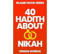 40 Hadith About Nikah
