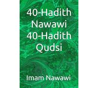 40-Hadith Nawawi 40-Hadith Qudsi