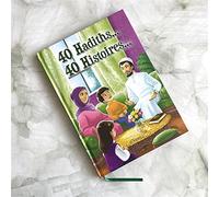 40 Hadiths... 40 Histoires... (Couverture cartonnée)