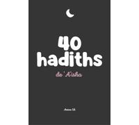 40 hadiths de 'A'isha