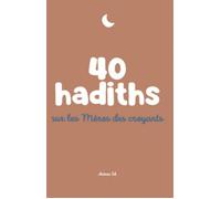40 hadiths sur les mères des croyants - RYM K. - Anissa Edtions - broché - Essai