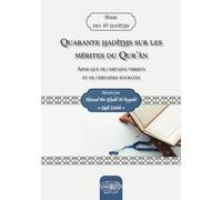 40 hadîths sur les mérites du Qur’ân