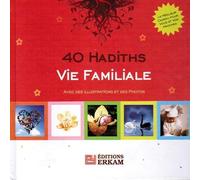 40 Hadiths - Vie Familiale