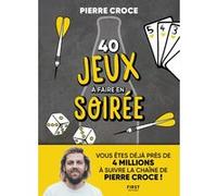 40 jeux à faire en soirée Pierre Croce (Auteur)