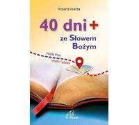 40 jours et plus avec la Parole de Dieu