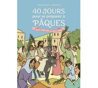 40 jours pour se préparer à Pâques avec Carillon le petit ânon - Gaëlle Tertrais - Mame - broché - Document jeunesse