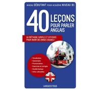 40 leçons pour parler anglais