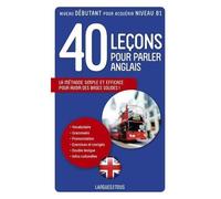 40 Leçons Pour Parler Anglais