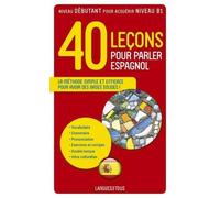 40 Leçons Pour Parler Espagnol