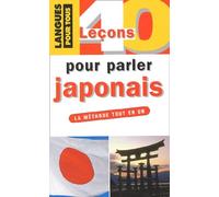 40 leçons pour parler japonais