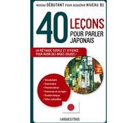 40 leçons pour parler japonais