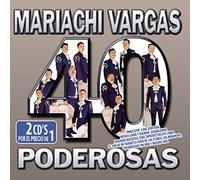 40 Mariachi Vargas Poderosas