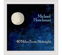 40 Miles from Midnight