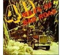 40 Miles Of Bad Road / Various 40 Miles Of Bad Road / Various