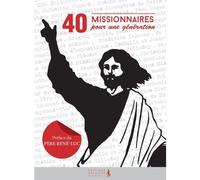 40 Missionnaires Pour Une Génération